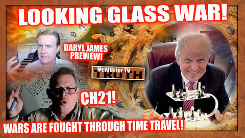 CH 21! DARYL JAMES PREVIEW! WARS ARE FOUGHT WITH TIME TRAVEL! 5D WILL BLOW YOUR MIND!