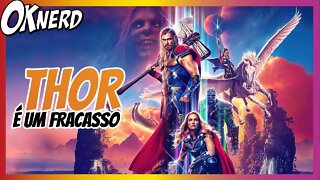 THOR JÁ É O MAIOR FRACASSO DA MARVEL