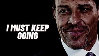 I MUST KEEP GOING - Best Motivational Video Speeches Compilation