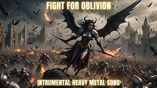 Fight for Oblivion - Instrumental Heavy Metal Song - Groove , Thrash , Dark , Alternative Metal