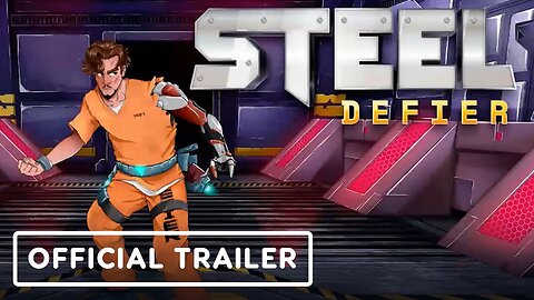 Steel Defier - Official Trailer