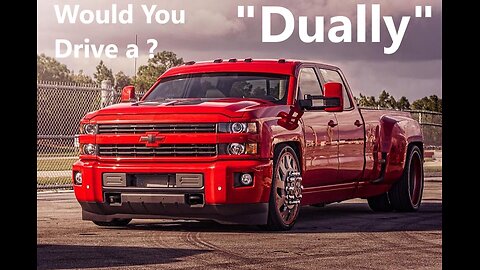 Dually Trucks, which one is your favorite?
