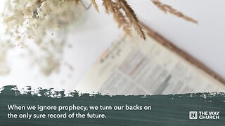 Understanding Prophecy | Part 2