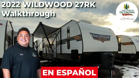 WILDWOOD 27RK 2022 Travel Trailer Family Adventure Explore En Espanol Spanish