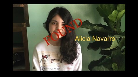 Alicia Navarro FOUND ALIVE
