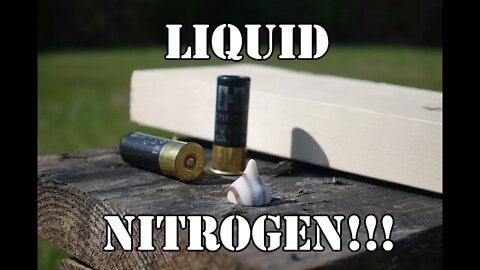 Liquid Nitrogen Hershey Kiss vs wood...
