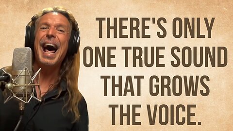 The Only True Sound That Grows Your Voice - Ken Tamplin Vocal Academy