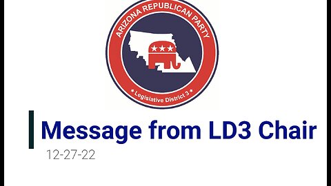 LD3 Chair Message - 12/27/22