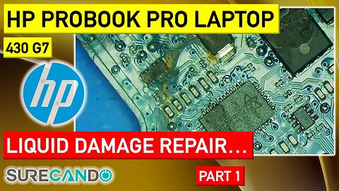 Revive Your HP ProBook 430 G7_ Liquid Damage Repair with Help from Another Board! (Part 1)