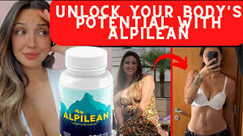 Alpilean Reviews It's Not a Scam or Fake, unbelievble transformation