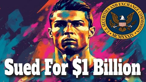 Cristiano Ronaldo Sued for $1 Billion | Cristiano Ronaldo NFT Lawsuit | Ronaldo's Legal Battle