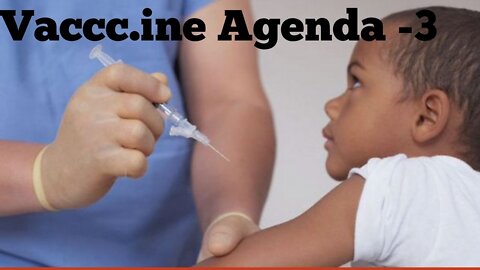 Vaccine agenda 3