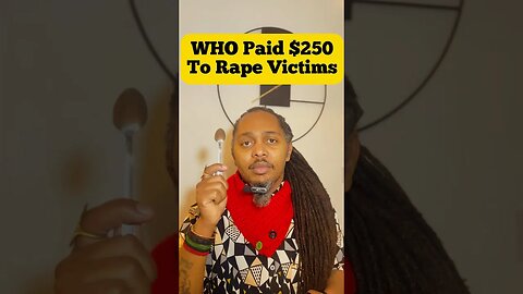 WHO Paid $250 To Sexual Abuse Victims In Congo! #africa