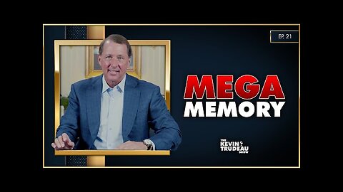 Mega Memory: How to Develop a Photographic Memory | The Kevin Trudeau