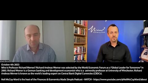 Richard Werner | “The Goal Is to Introduce the New Central Bank Digital Currencies. It Is the Ultimate Power Grab By the Central Planners to Control the Monetary System In a Centralized Fashion.” - (10/4/23)