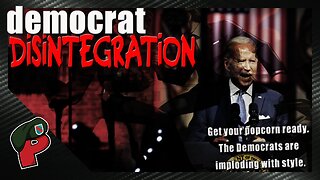 Democrat Disintegration | Live From The Lair