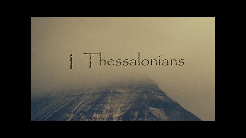 1 Thessalonians 5 | Pastor Aaron Thompson