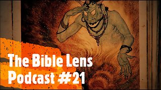 The Bible Lens Podcast #21: The Biblical Dangers Of Visions & Dreams