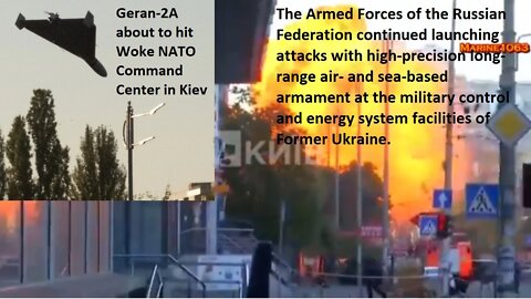 Woke NATO getting Whacked in Former Ukraine - Update Oct 18, 2022