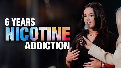 Set FREE from 6 year addiction to NICOTINE | Testimony