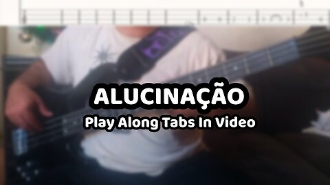 Belchior - Alucinação - Bass Cover & Tabs