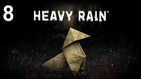 Heavy Rain (PS4) - Walkthrough Part 8