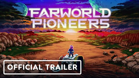 Farworld Pioneers - Official Developer Overview Trailer