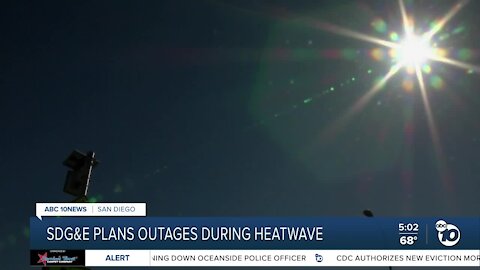 Planned outages scheduled in San Diego during hot temperatures