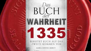 Größte Christen-Verfolgung seit Meiner Kreuzigung - (Buch der Wahrheit Nr 1335)