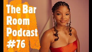 The Bar Room Podcast #76 (CM Punk, Halle Bailey, Gregg Popovich, Doctor Who)