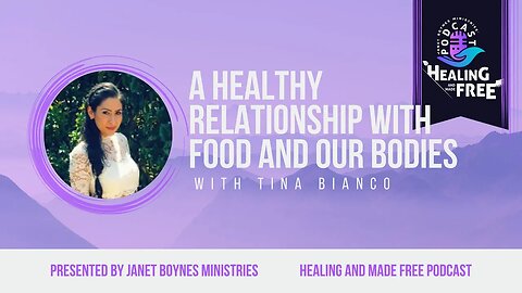 Healing and Made Free with Tina Bianco