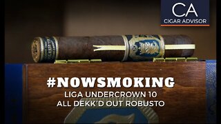 Drew Estate Liga Undercrown 10 All Dekk’d Out Cigar Review