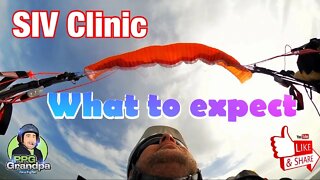 What should I expect when doing an SIV clinic? SkyLab Paramotor SIV Aug 22, 2020