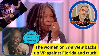 Unveiling the Truth: The View's Controversial Backing of VP Harris false Florida statements!