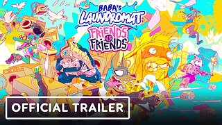Friends vs Friends - Official Baba's Laundromat Expansion Trailer