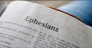 Hebraic Understanding of Ephesians -- Week Seven