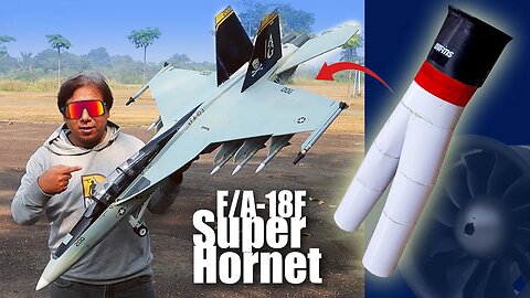 DIY F-18 Super Hornet with Single EDF