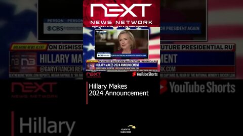 Hillary Makes 2024 Announcement #shorts