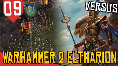 O Suspiro do IMPÉRIO - Total War Warhammer 2 Eltharion #09 [Série Gameplay Português PT-BR]