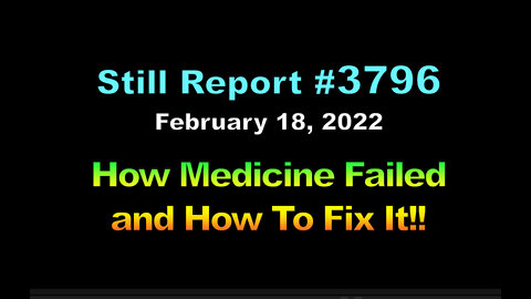 How Medicine Failed and How We Fix It, 3796