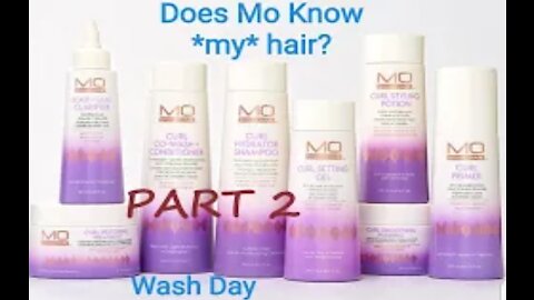 062 | Mo Knows Hair: Demo & Review (part 2) | Jan 2020
