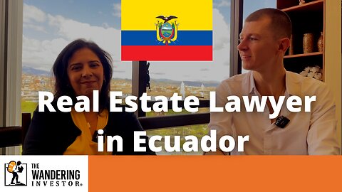 Real Estate Lawyer in Ecuador on Property Transactions