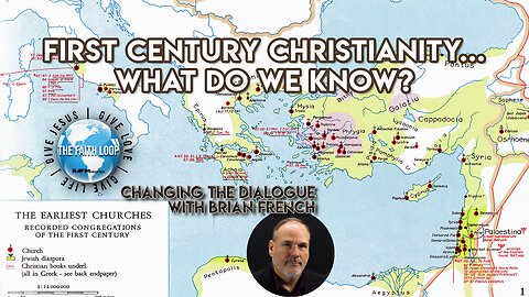First Century Christianity, What Do We Know? | Changing the Dialogue