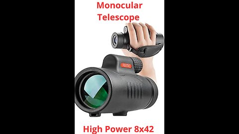 Monocular Telescope