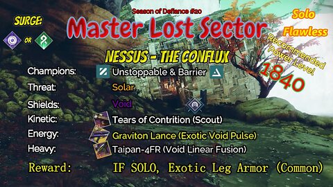 Destiny 2 Master Lost Sector: Nessus - The Conflux on my Strand Warlock Solo-Flawless 5-4-23