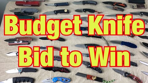 Budget Knife Bid to Win ! / High Bid takes em all !!