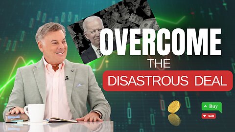 How You Can Overcome the Disastrous Debt Deal | Lance Wallnau