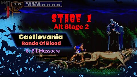 Castlevania: Rondo Of Blood - PC Engine (Stage 1/Hydra Boss/Alternate Stage 2)