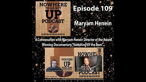 #109 A Conversation with Maryam Henein Director of the Award Winning Documentary "Vanishing of...