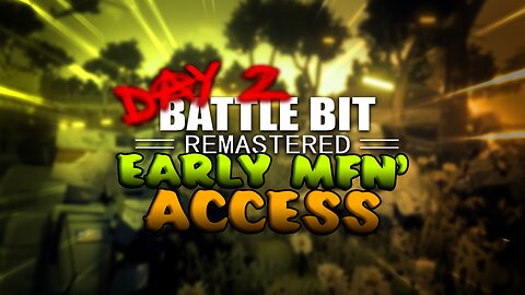 battlebit remastered day 2 | BEST FPS IVE PLAYED